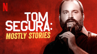 Tom Segura: Mostly Stories (2016)