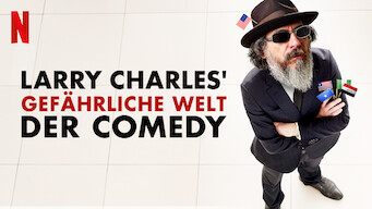 Larry Charles’ gefährliche Welt der Comedy (2019)