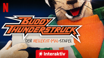 Buddy Thunderstruck: Der Vielleicht-Mal-Stapel (2017)