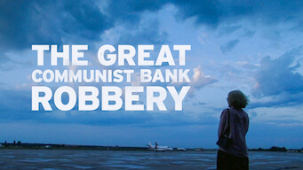 The Great Communist Bank Robbery (2004)