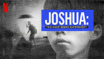 Joshua: Teenager gegen Supermacht (2017)