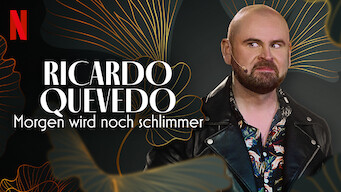 Ricardo Quevedo: Morgen wird noch schlimmer (2022)