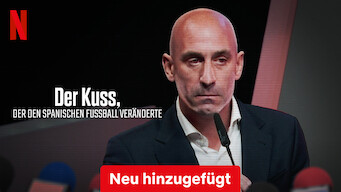 Der Kuss, der den spanischen Fußball veränderte (2024)